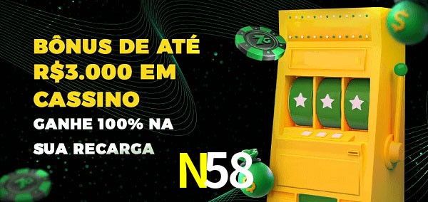 N58 melhor bônus de depósito